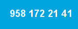958 172 21 41